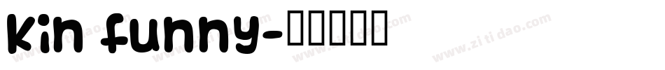 kin funny字体转换